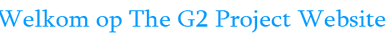 Welkom op The G2 Project Website